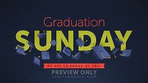 Graduation Sunday - Title Graphics