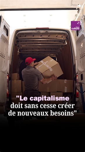 D'après le journaliste Romaric Godin, "le capitalisme crée en permanence de nouveaux besoins et il impose ces besoins à la vie des hommes, créant ainsi une falsification de la vie sociale". | France Culture