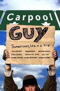 Carpool Guy (2005) - Movie