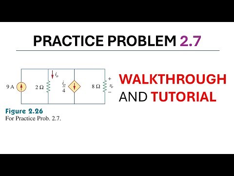 Practice Problem 2.7 Fundamental of Electric Circuits (Alexander - Sadiku)