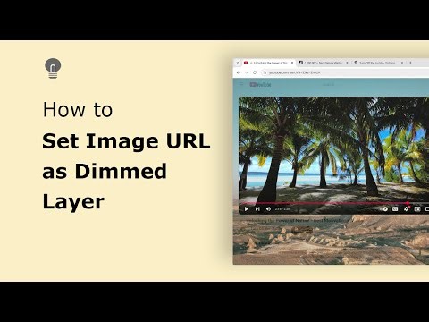 How to set a custom background image URL as a dimmed layer | Turn Off the Lights Browser Extension