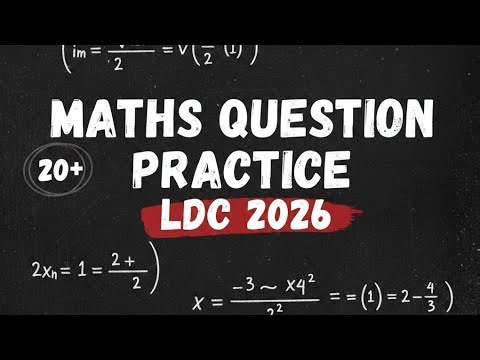 Maths Question prectice| LDC 2026 | Rewirs