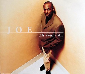 Joe - All That I Am