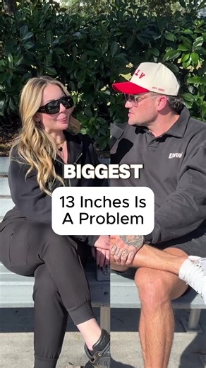 13 Inches Is A Problem | @X2
