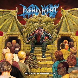 Dead Heat - Process of Elimination - Metal Temple Magazine