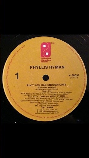 Ain't You Had Enough Love - Phyllis Hyman - 1986 12" Single Version