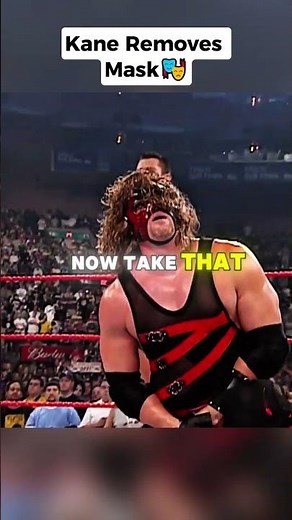 When Kane Removes His Mask #wwe #kane