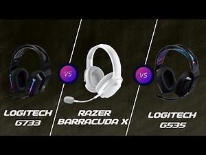 LOGİTECH G733 , G535 VE RAZER BARRRACUDA X 2022 MODEL KARŞILAŞTIRMASI