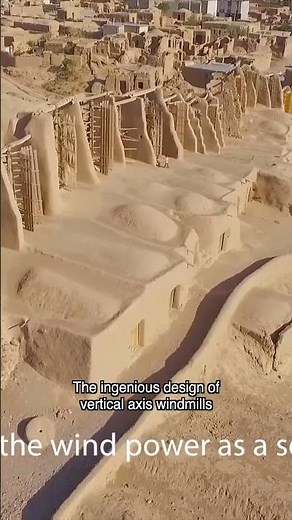 Persian Windmills & Windcatchers (500 CE)