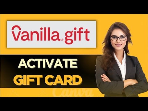 How To Easily Activate Vanilla Gift Card Online - Full Guide (2025)