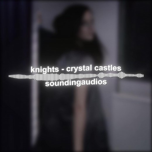 Intimate Song Edit Featuring Crystal Castles