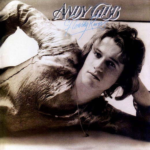 Andy Gibb - Flowing Rivers