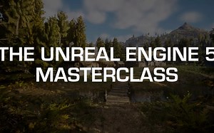 【Youtube 大神 Unreal Sensei】The Unreal Masterclas—虚幻引擎大师班，最好的 UE5 教程