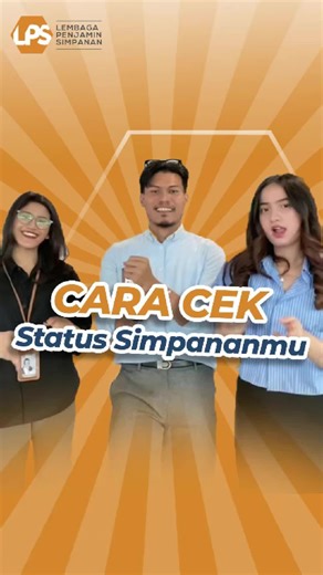 LPS Indonesia (@lpsindonesia) - Cara Cek Status Simpanan di LPS Indonesia
