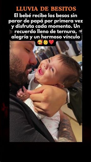 🥰👶 Lluvia de Besitos #BabyAndDad #DaddyLove #BabyKisses #CuteBaby #FatherDaughter #FamilyLove