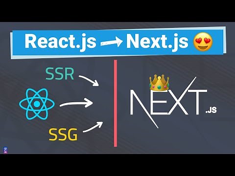Next.js For React Developers | Everything You Need To Know