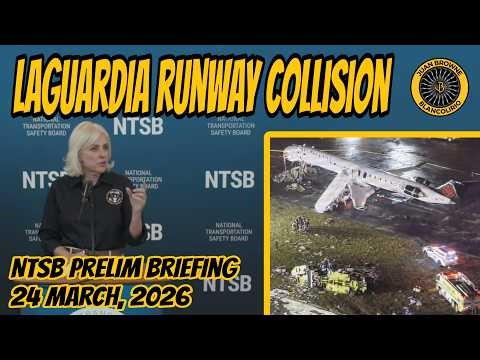 LaGuardia Runway Collision NTSB Update 3/25/2026