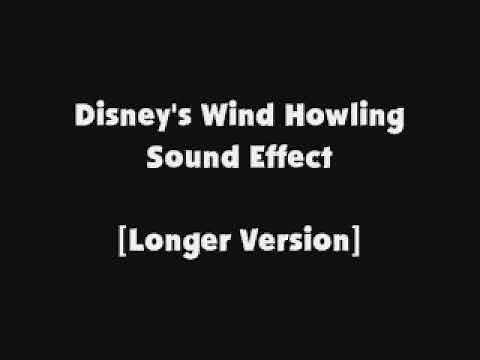 Disney's Wind Howling SFX Longer Version
