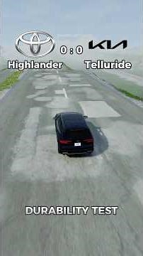 Durability Test Toyota Highlander VS KIA Telluride #beamngdrive #crash #beamng