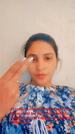 #Tere pyar mein Main Mar Java Tere Naam ye dil #viral #shorts #youtubeshorts #viralshort #dailyvlog