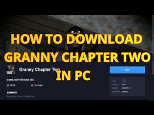 How to download Granny - Chapter 2 for free in PC!!!!!2020