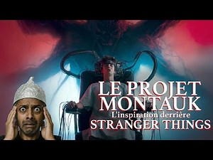 L'HISTOIRE TERRIFIANTE qui a inspiré STRANGER THINGS - Le Projet Montauk