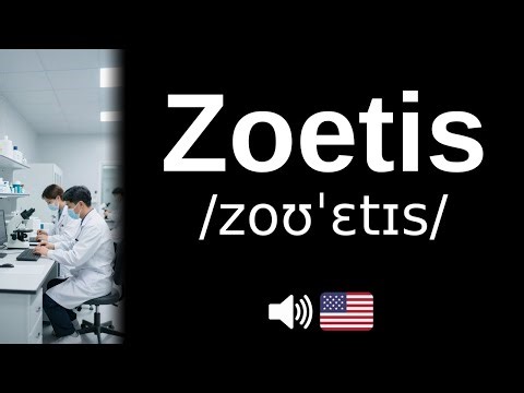 How to pronounce Zoetis (CORRECTLY!)