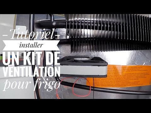 ➳ TUTORIAL - Installing a fridge ventilation kit - Useful during heatwaves