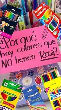 POR QUÉ LOS COLORES NO TIENEN ROSA?? 😡