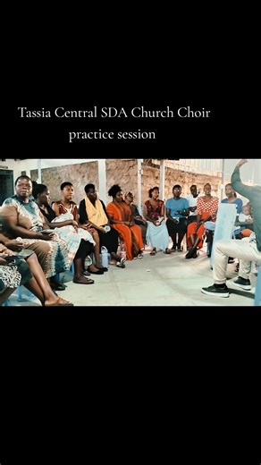 Tassia Central SDA Church Choir Practice Highlights
