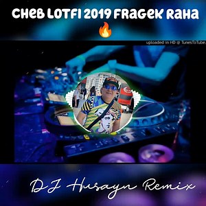 Cheb Lotfi 2019 FRAGEk RAHA 🔥🎧 #djlife #djset #turntable #mixing #djing #musicproducer #clubvibes #dancemusic #edm #livedj #remix #housemusic #techno #deephouse #djmix #musiclovers #vinylrecords #partytime #dancefloor #eventdj #soundsystem #festivalvibes #djtools #electro #djcommunity #mixmasters #djculture #nightlife #liveperformance #musicislife #maroc | اغاني راي