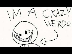 IM A CRAZY WEIRDO music by ‪@ParryGripp‬