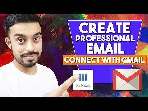 Bluehost Email Setup | How to Setup Email in Bluehost and Connect To GMail Account