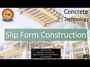 Slipform Construction by Mr Ravi Goutam