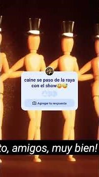 caine se paso de la raya