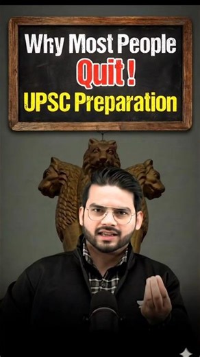 Why Beginners Quit UPSC Preparation | Real Reason No One Tells You