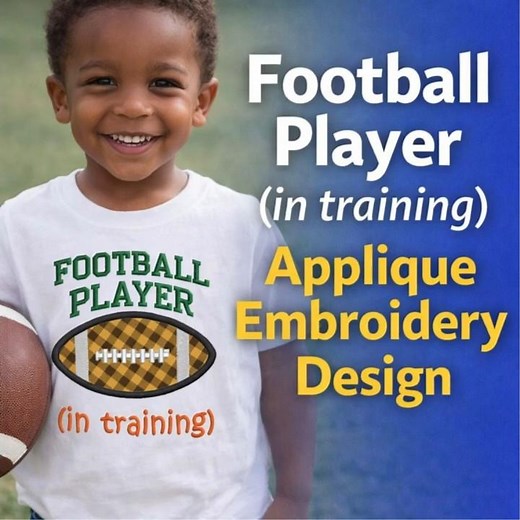 Football Player (In Training) Applique Embroidery Design | Easy Stitch-Out | Machine Embroidery