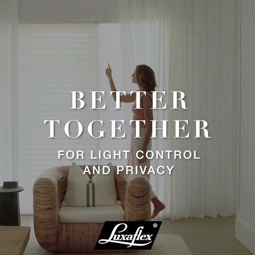 Perfect Pairing with Luxaflex® blinds and curtains