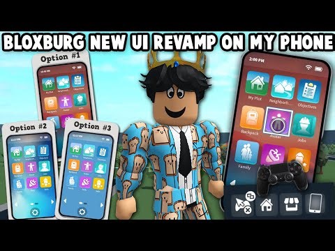BLOXBURG'S WORKING on a NEW PHONE STYLE! TRYING NEW REVAMP ON MY PHONE AND CONTROLLER