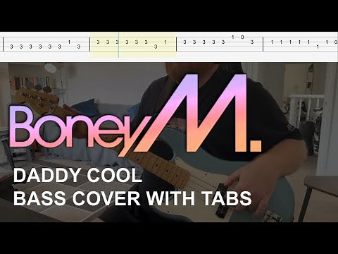Boney M. - Daddy Cool (Bass Cover with Tabs)