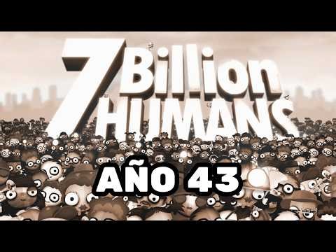 7 Billion Humans | Año 43 | Tabla de multiplicar | Extensión y Rapidez