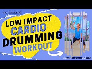 25 minute Low Impact Cardio Drumming Workout