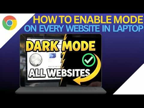 How to Enable Dark Mode on Every Website (Force Dark Mode in Chrome & All Browsers)