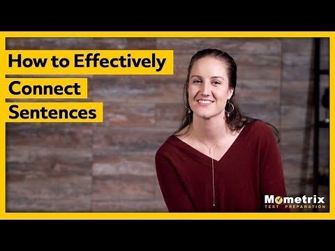 How to Effectively Connect Sentences