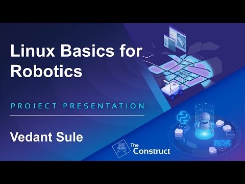 Vedant Sule Linux for Robotics Presentation