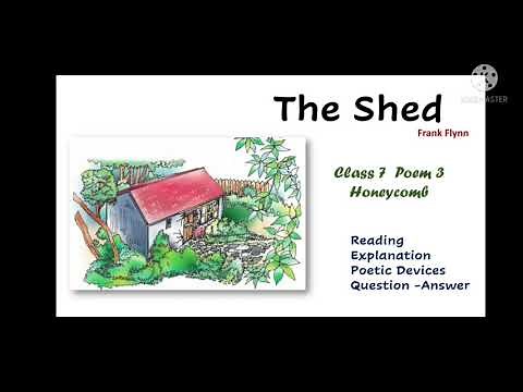 The Shed Class 7 Poem 3 Explanation in English Poetic Devices Question Answer