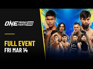 ONE Friday Fights 100: Muangthai vs. Abdulmedzhidov