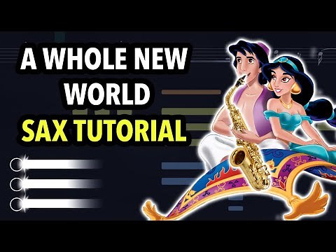 A Whole New World Sax Tutorial | Saxplained