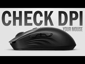 How To Check Your Mouse DPI in Windows 10/11 (PC)