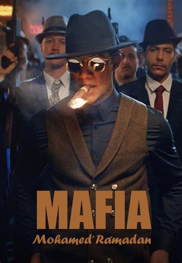 Videos - Mohamed Ramadan: Mafia (Music Video) (2019)